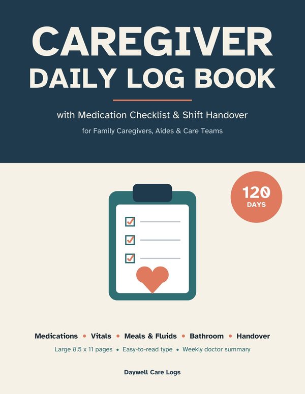 Caregiver Daily Log Book