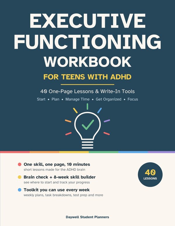 Executive Functioning Workbook for Teens with ADHD